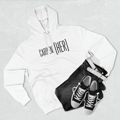 CARPENT(HER)  Hoodie