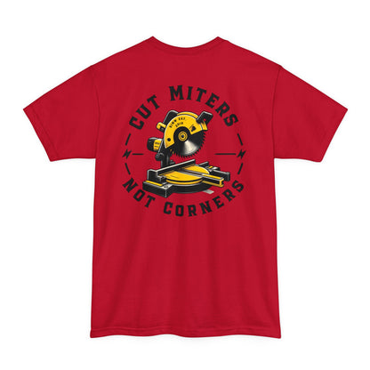 Cut Miters Not Corners Tall Tee