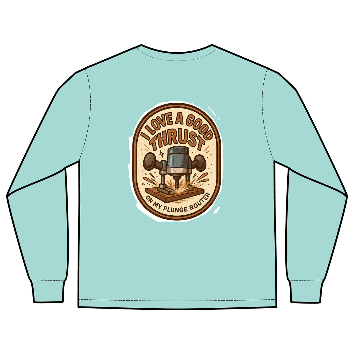 Plunge Router Long Sleeve Tee