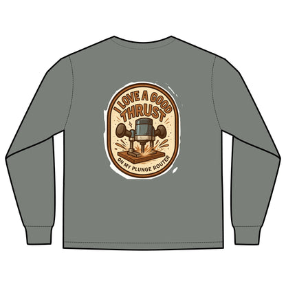 Plunge Router Long Sleeve Tee