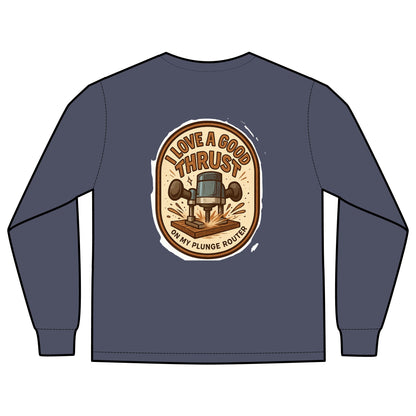 Plunge Router Long Sleeve Tee