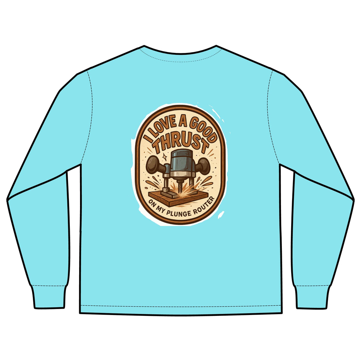 Plunge Router Long Sleeve Tee