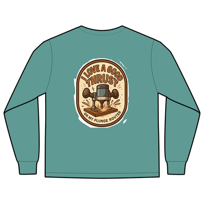 Plunge Router Long Sleeve Tee