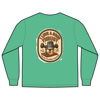 Plunge Router Long Sleeve Tee
