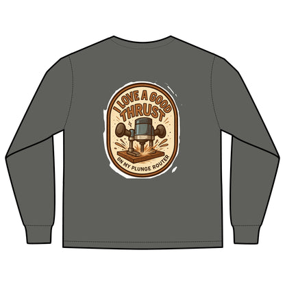 Plunge Router Long Sleeve Tee